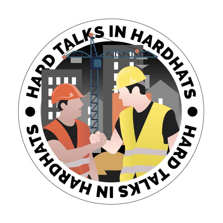 Hard Talks in Hardhats